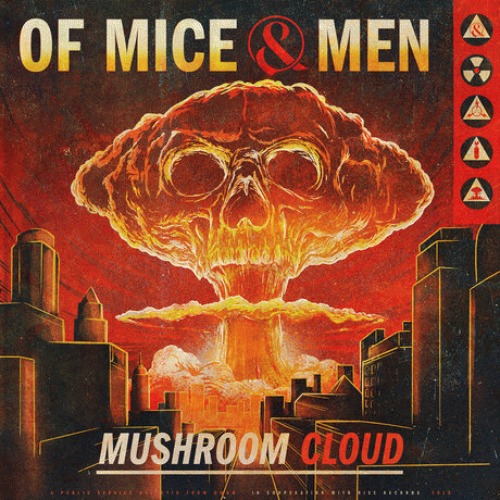 Of Mice And Men : Mushroom Cloud